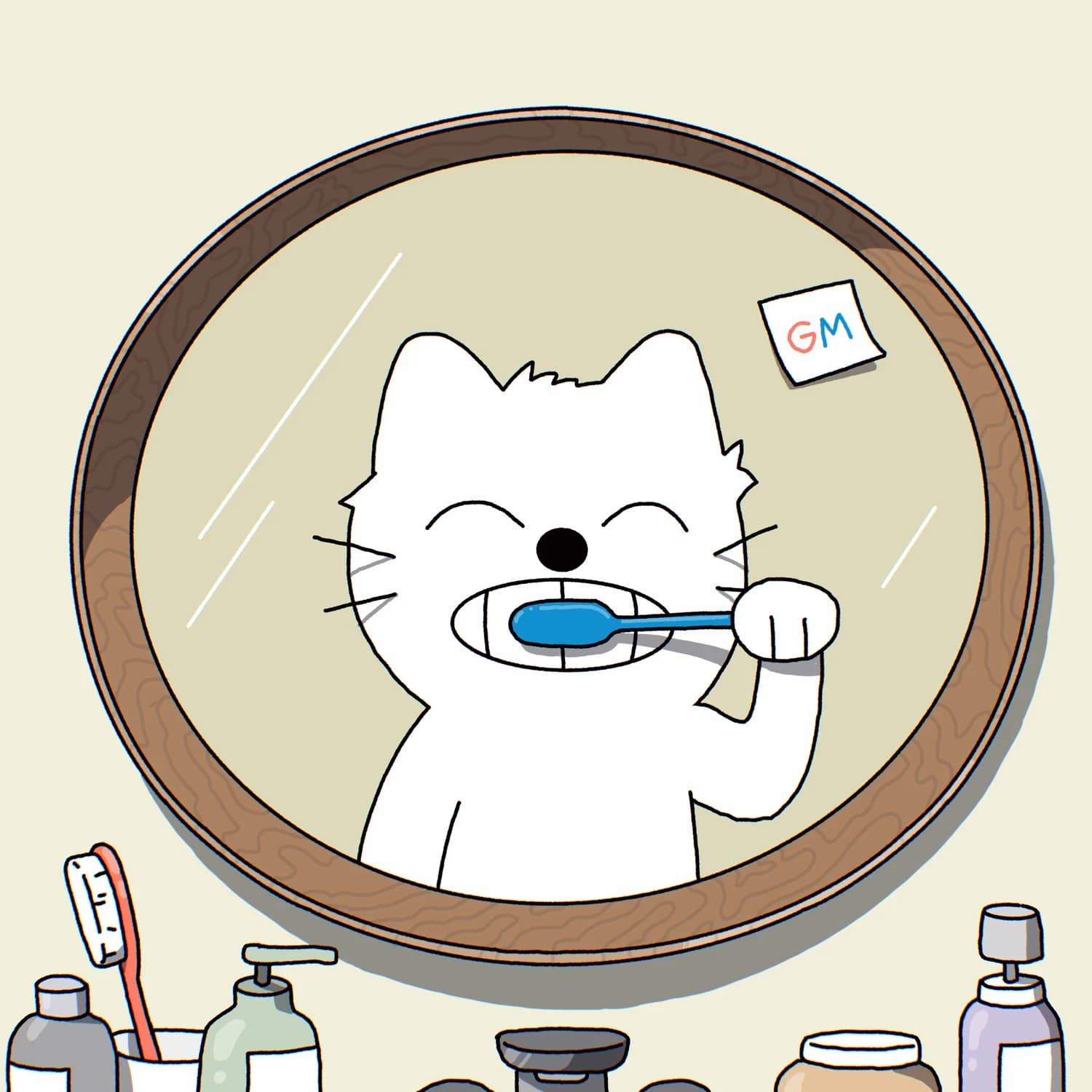 Brush your teeth