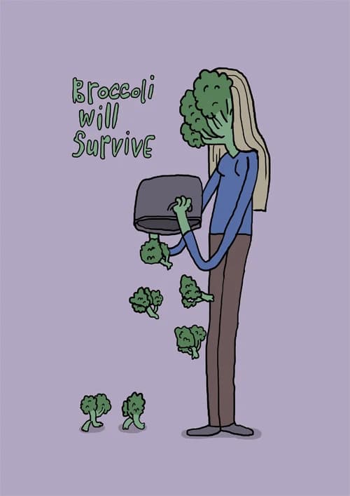 Broccoli will survive
