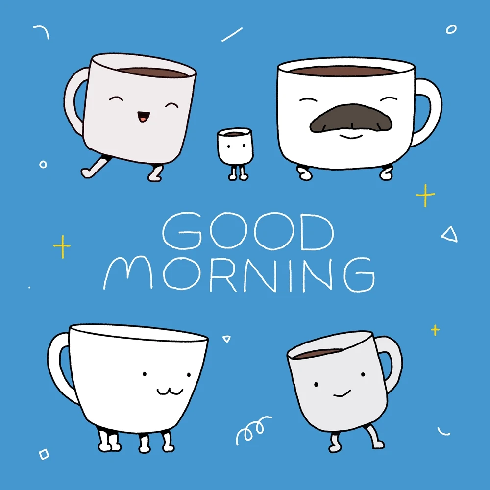 Good Morning