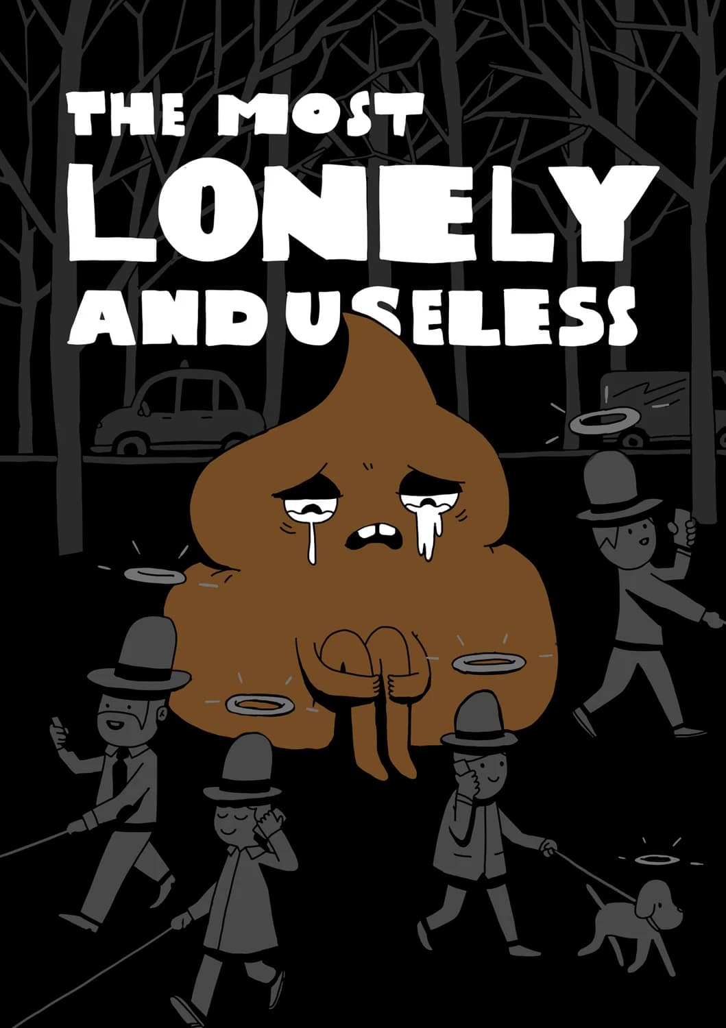 Lonely shit