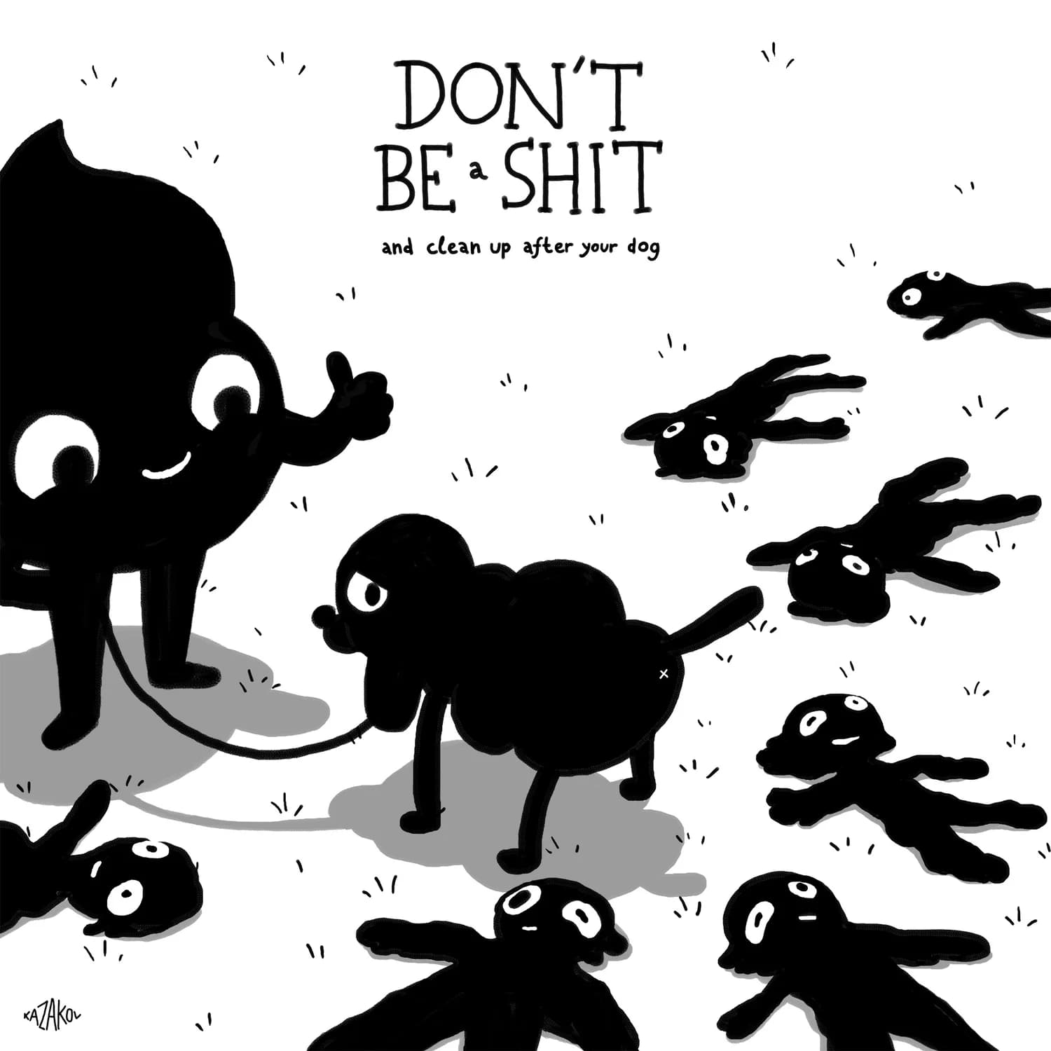 Don't be a SHIT